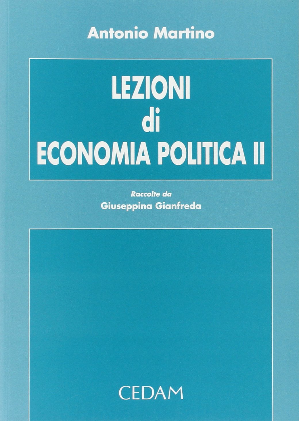Lezioni di economia politica (Vol. 2) Business, Finance & Career