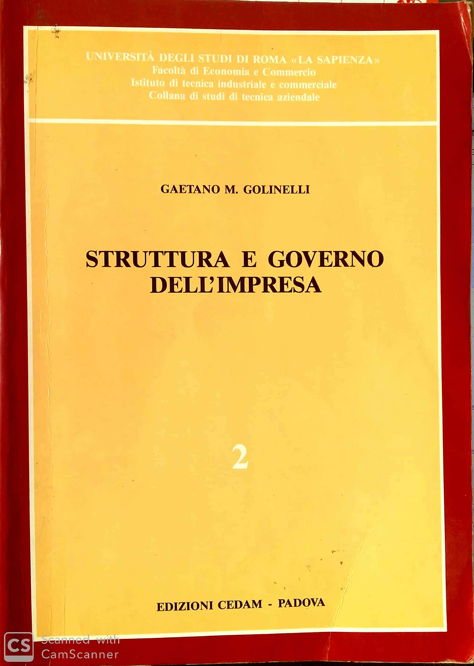 Struttura e governo dell'impresa. Verso la formulazione di un modello quantitativo per l'analisi dei processi di sviluppo (Ist.econ. e tecnica imprese ind.-Un. Roma, Band 2) Business, Finance & Career