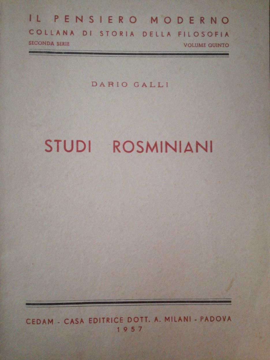 Studi rosminiani (Il pensiero moderno. Serie II, Band 5) Philosophy