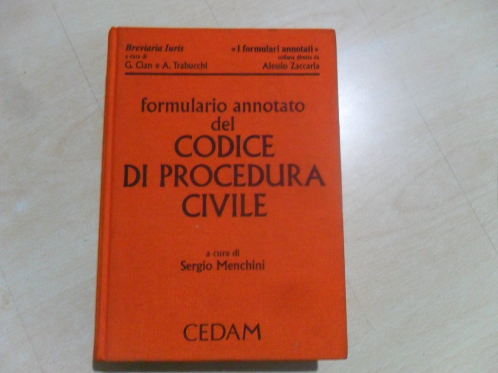 Formulario annotato del Codice di procedura civile. Con CD-ROM (Breviaria iuris. I formulari annotati, Band 1) Law
