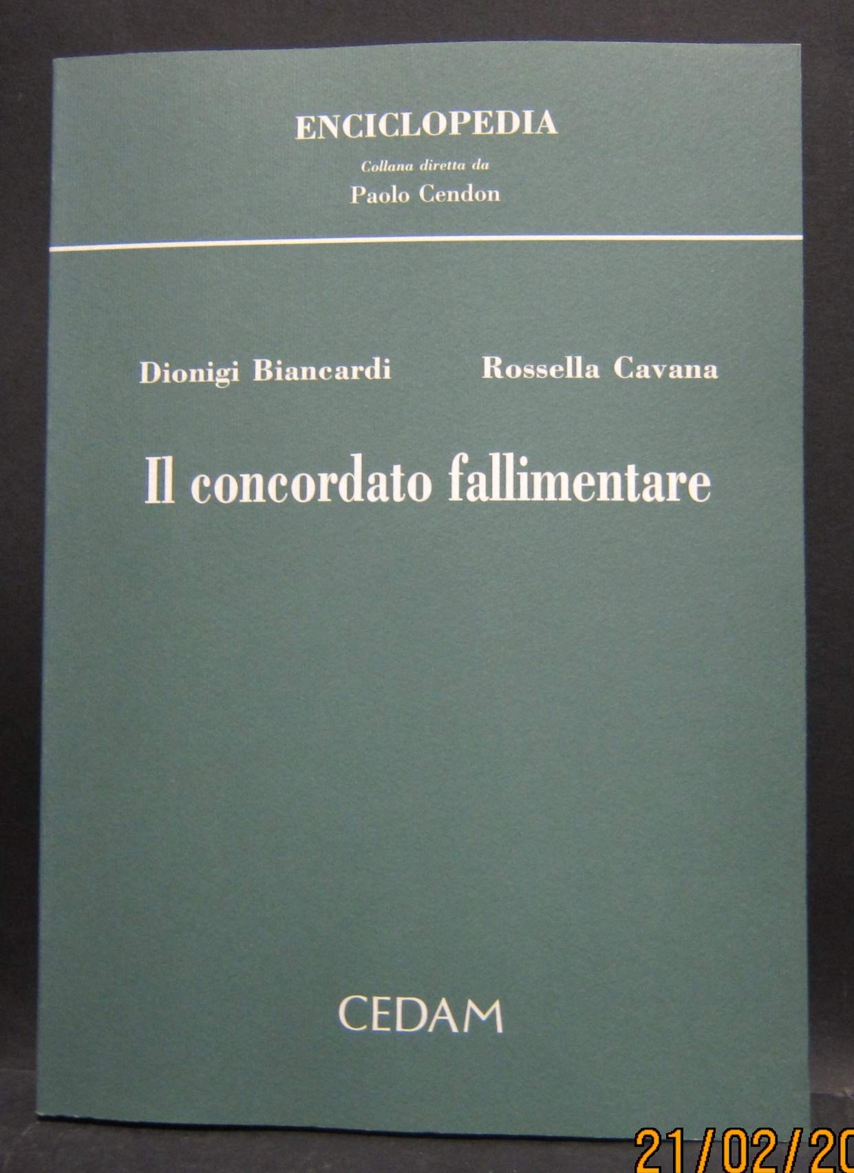 Il concordato fallimentare (Enciclopedia, Band 34) Law