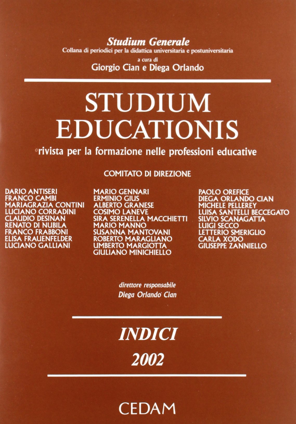 Studium educationis. Rivista per la formazione nelle professioni educative (2002). Con indici (2002) (Vol. 3) book