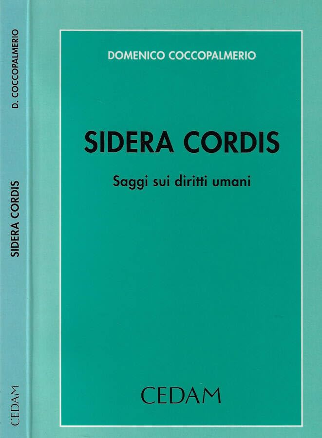 Sidera cordis. Saggi sui diritti umani book