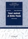 Pareri motivati di diritto penale (Atti e pareri per l'esame di avvocato, Band 1) Law