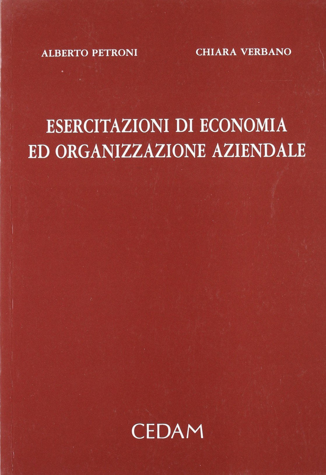 Esercitazioni di economia ed organizzazione aziendale book