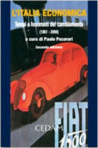 L'Italia economica. Tempi e fenomeni del cambiamento book