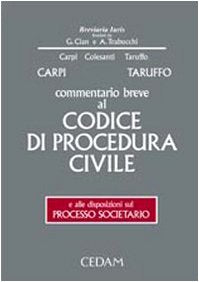 Commentario breve al Codice di procedura civile e alle disposizioni sul processo societario book
