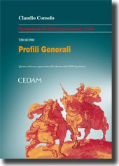 Spiegazioni di diritto processuale civile. Profili generali (Vol. 2) book