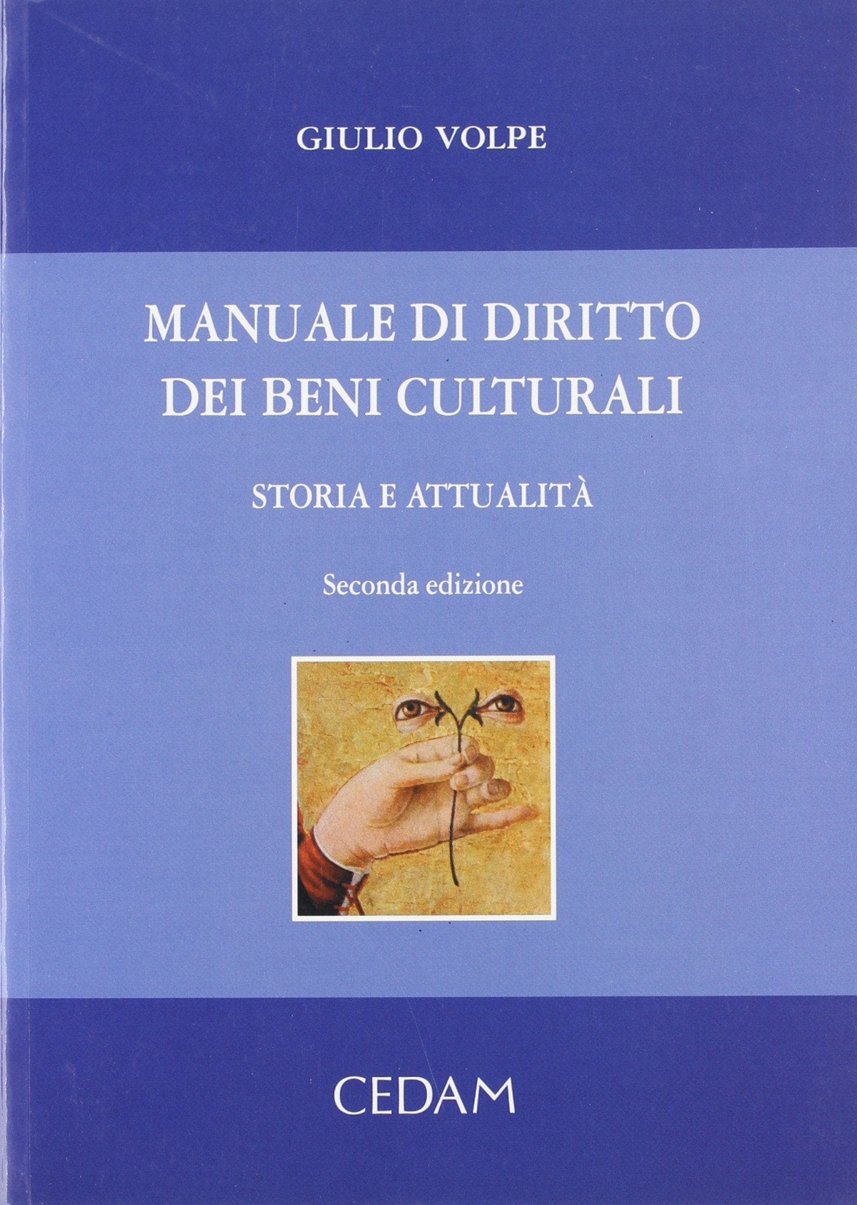 Manuale di diritto dei beni culturali. Storia e attualità Law
