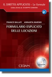 Formulario esplicato delle locazioni. Con CD-ROM book