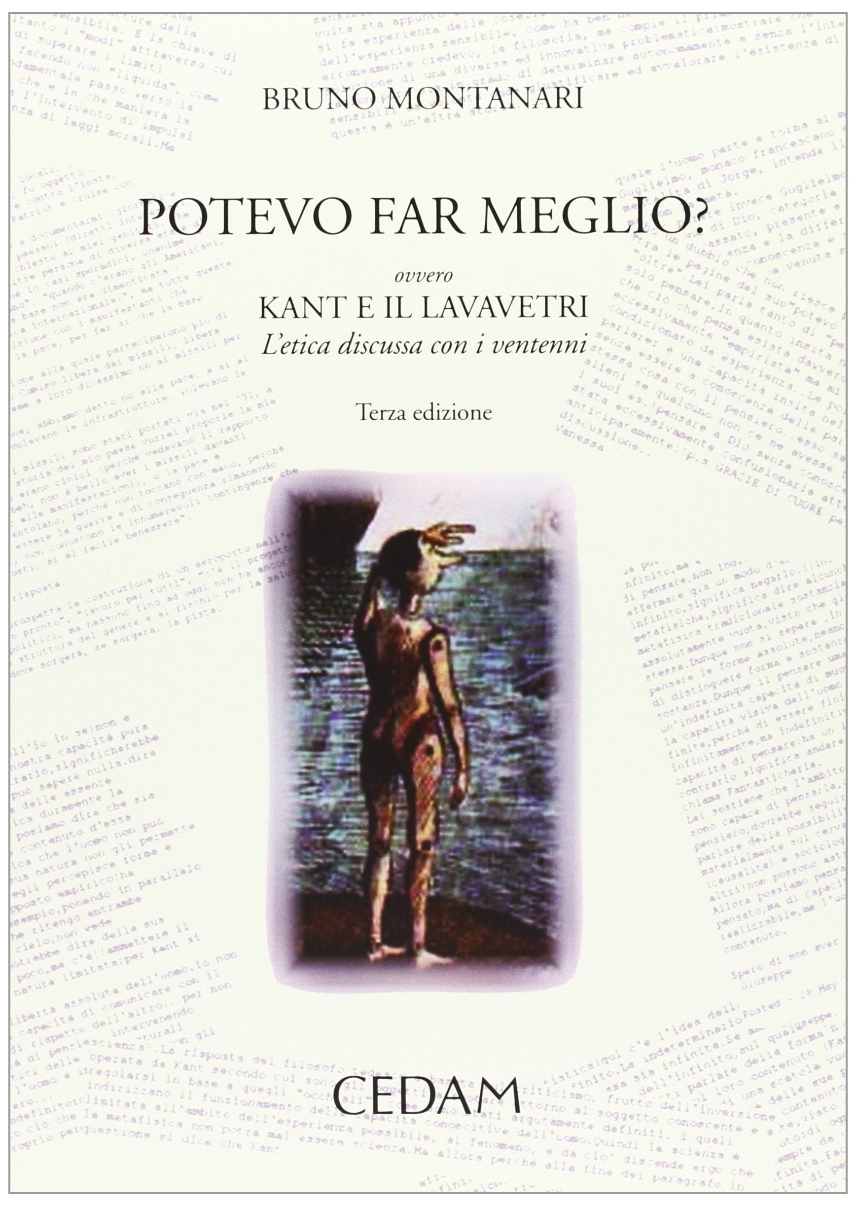 Potevo fare meglio? Ovvero Kant e il lavavetri. L'etica discussa con i ventenni Law