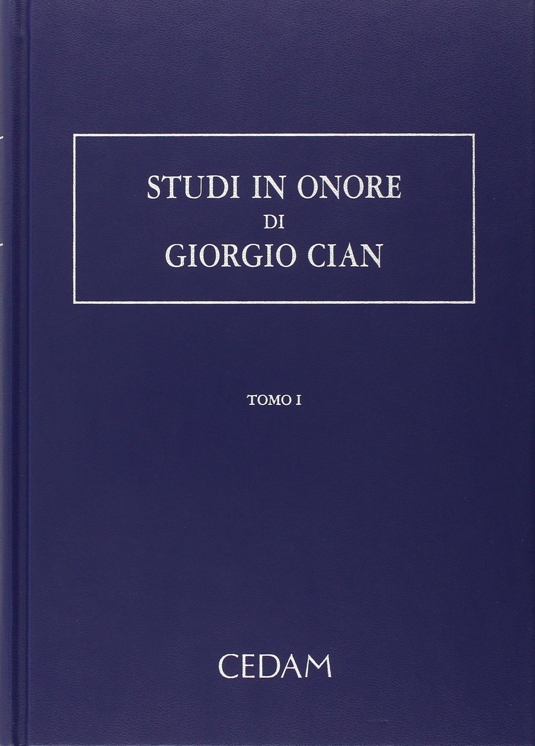 Studi in onore di Giorgio Cian Law