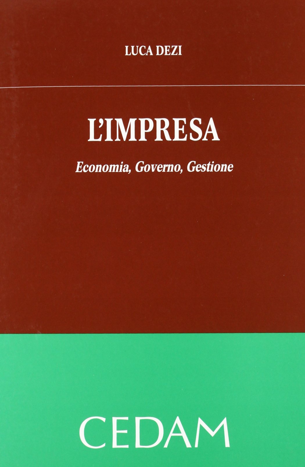 L'impresa. Economia, governo, gestione Business, Finance & Career