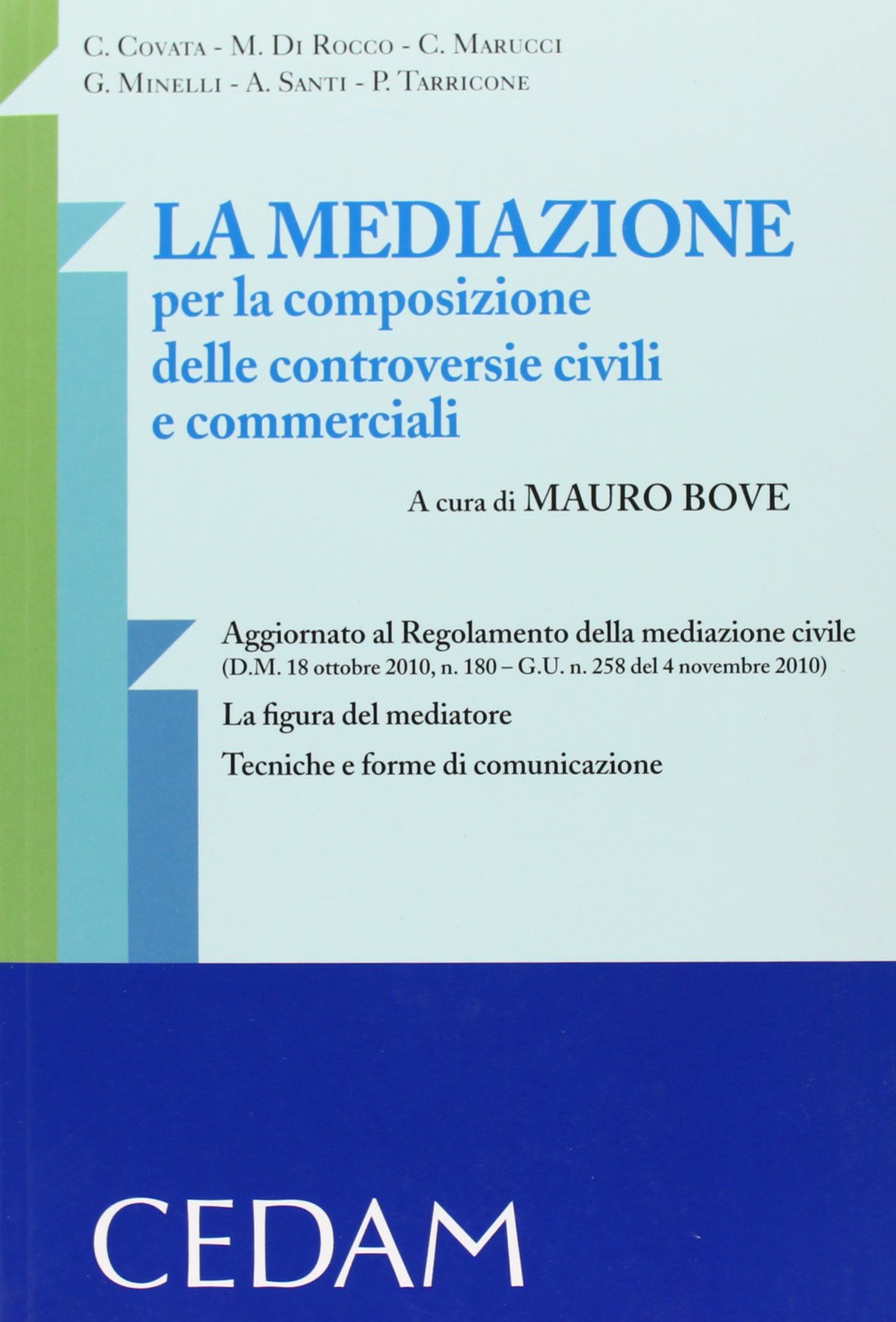 La mediazione per la composizione delle controversie civili e commerciali book