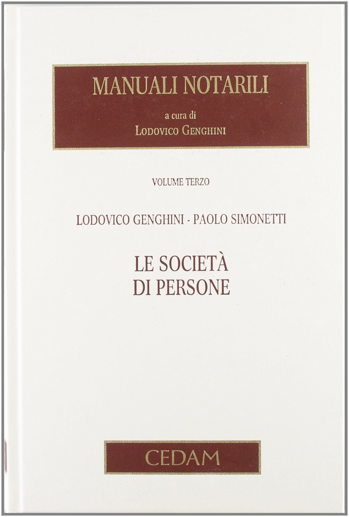 Manuali notarili. Le società di persone (Vol. 3/1) book