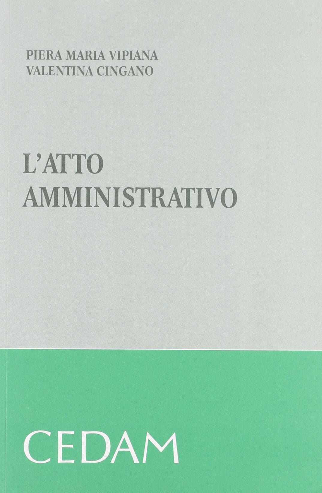 L'atto amministrativo Law