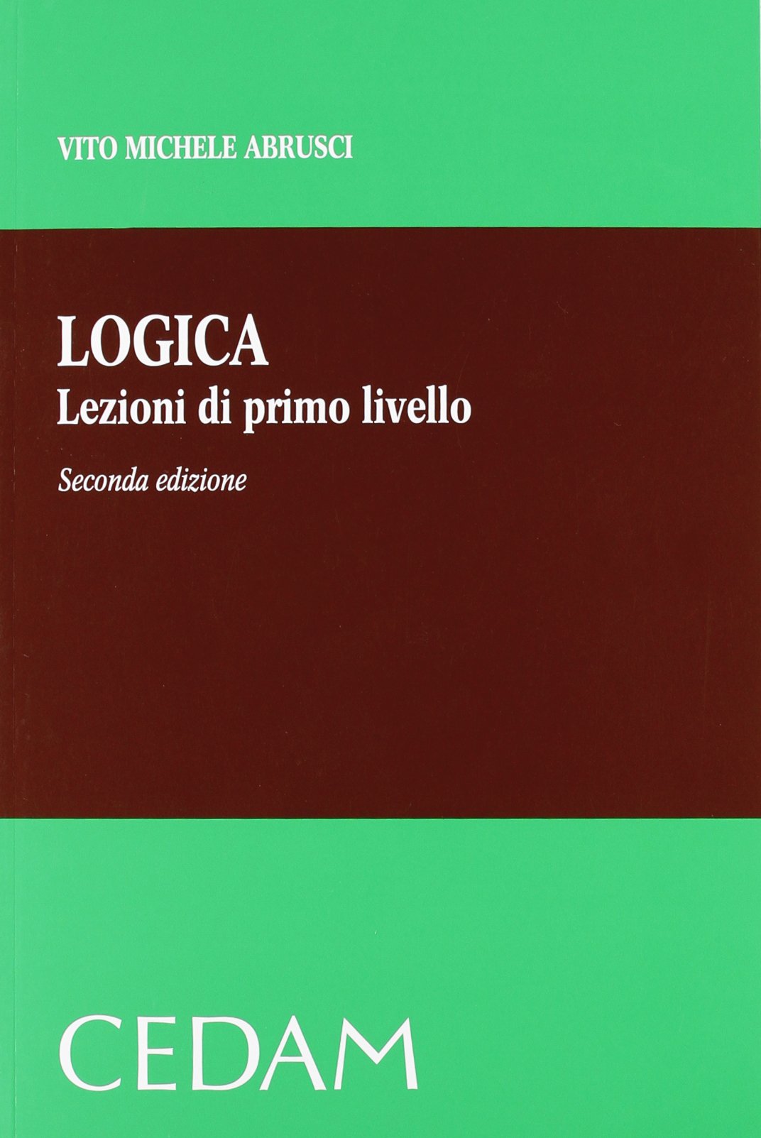 Logica. Lezioni di primo livello book