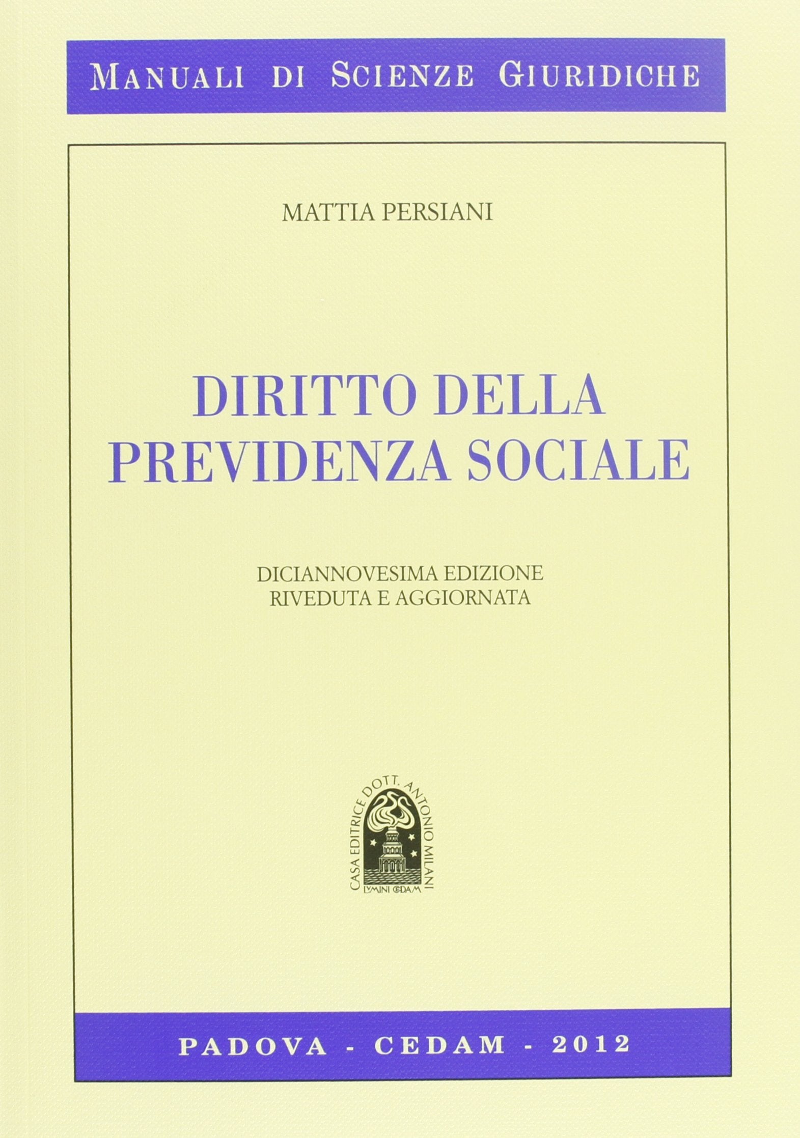 Diritto della previdenza sociale book