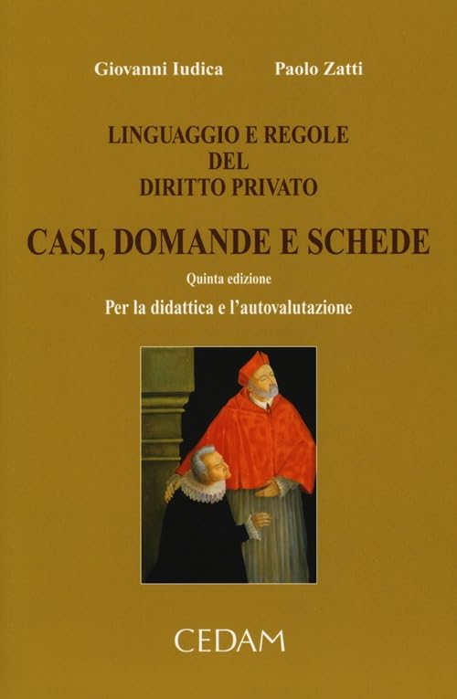 Linguaggio e regole del diritto privato. Casi, domande e schede. Per la didattica e l'autovalutazione Law