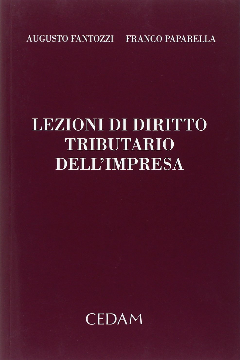 Lezioni di dirito tributario dell'impresa book