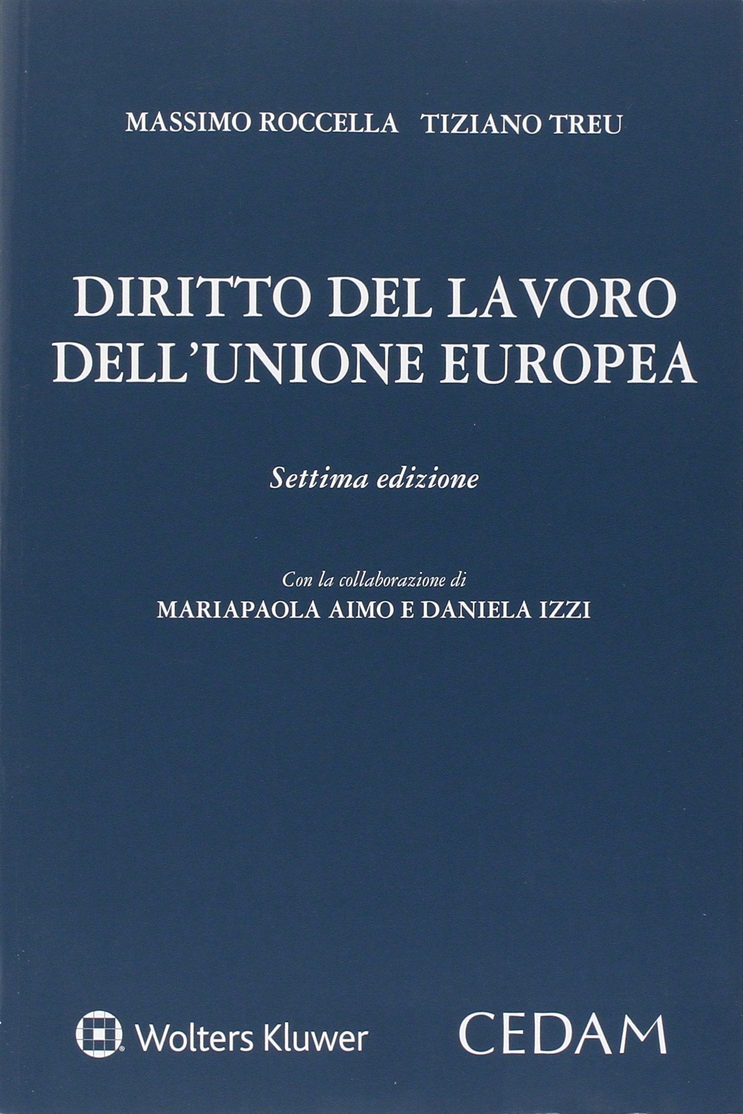 Diritto del lavoro dell'Unione Europea book