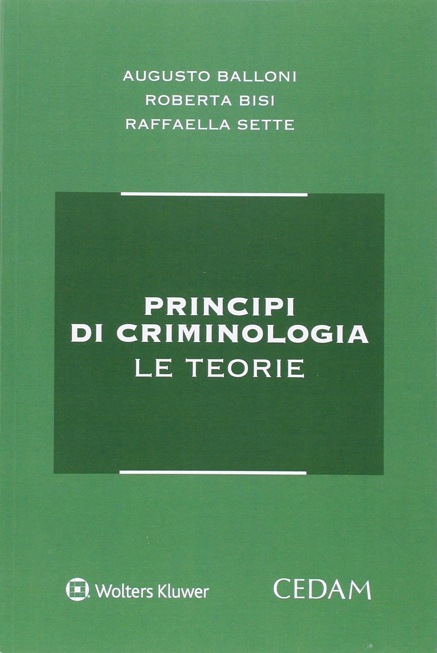 Principi di criminologia. Le teorie book