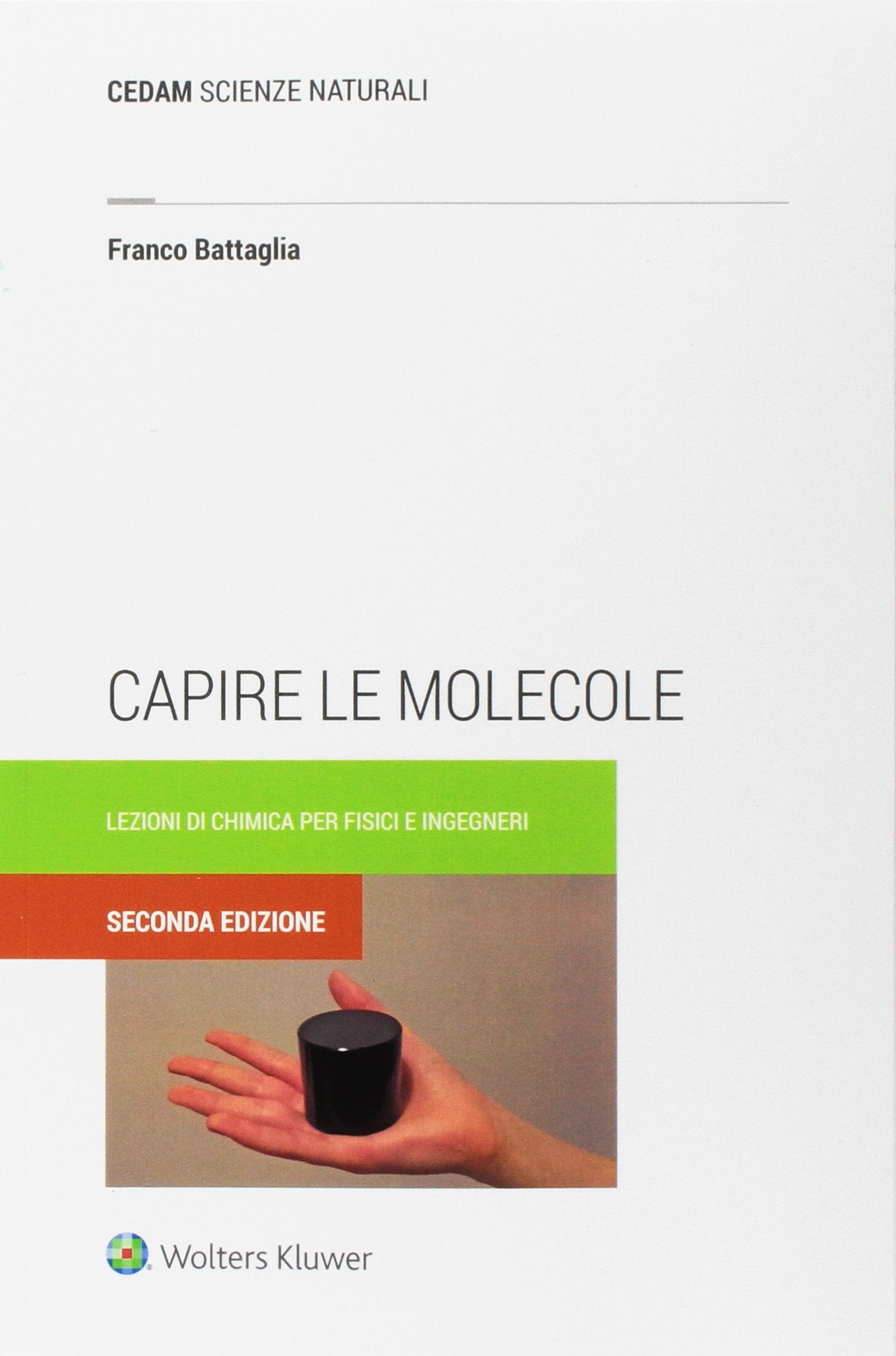 Capire le molecole. Lezioni di chimica per fisici e ingegneri book