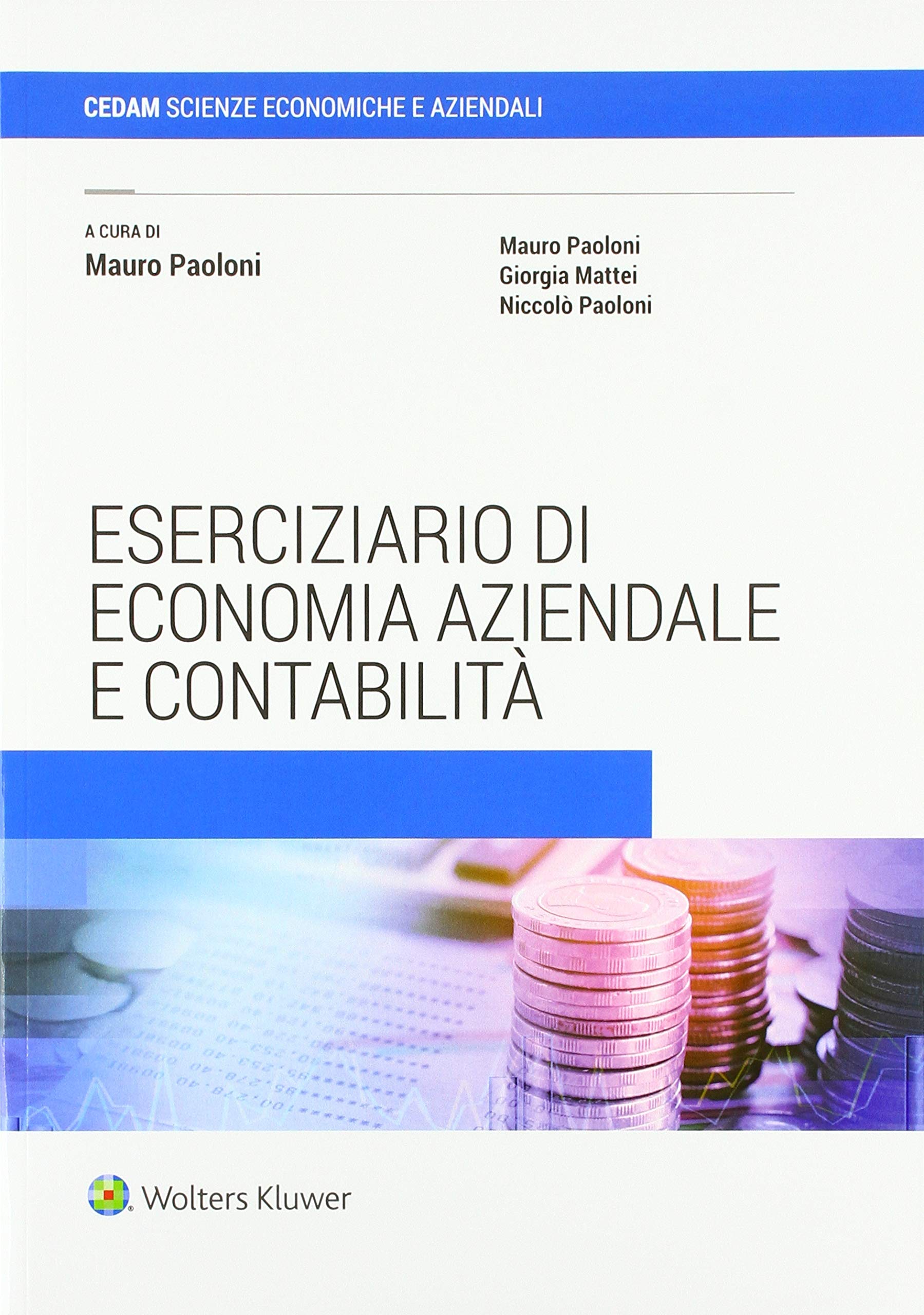 Eserciziario di economia aziendale e contabilità Business, Finance & Career