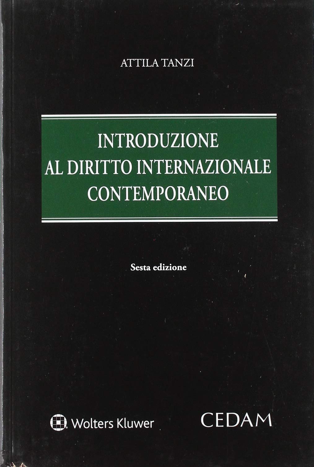 Introduzione al diritto internazionale contemporaneo Law