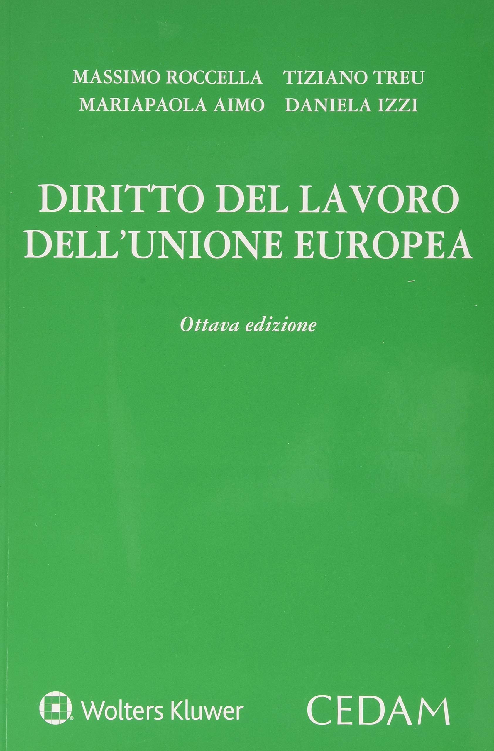 Diritto del lavoro dell'Unione Europea book