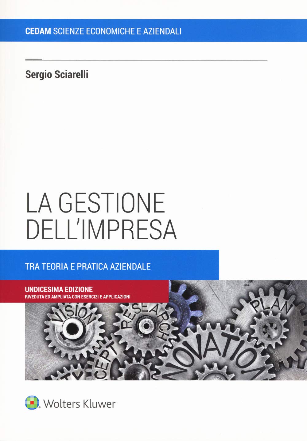La gestione dell'impresa. Tra teoria e pratica aziendale Business, Finance & Career