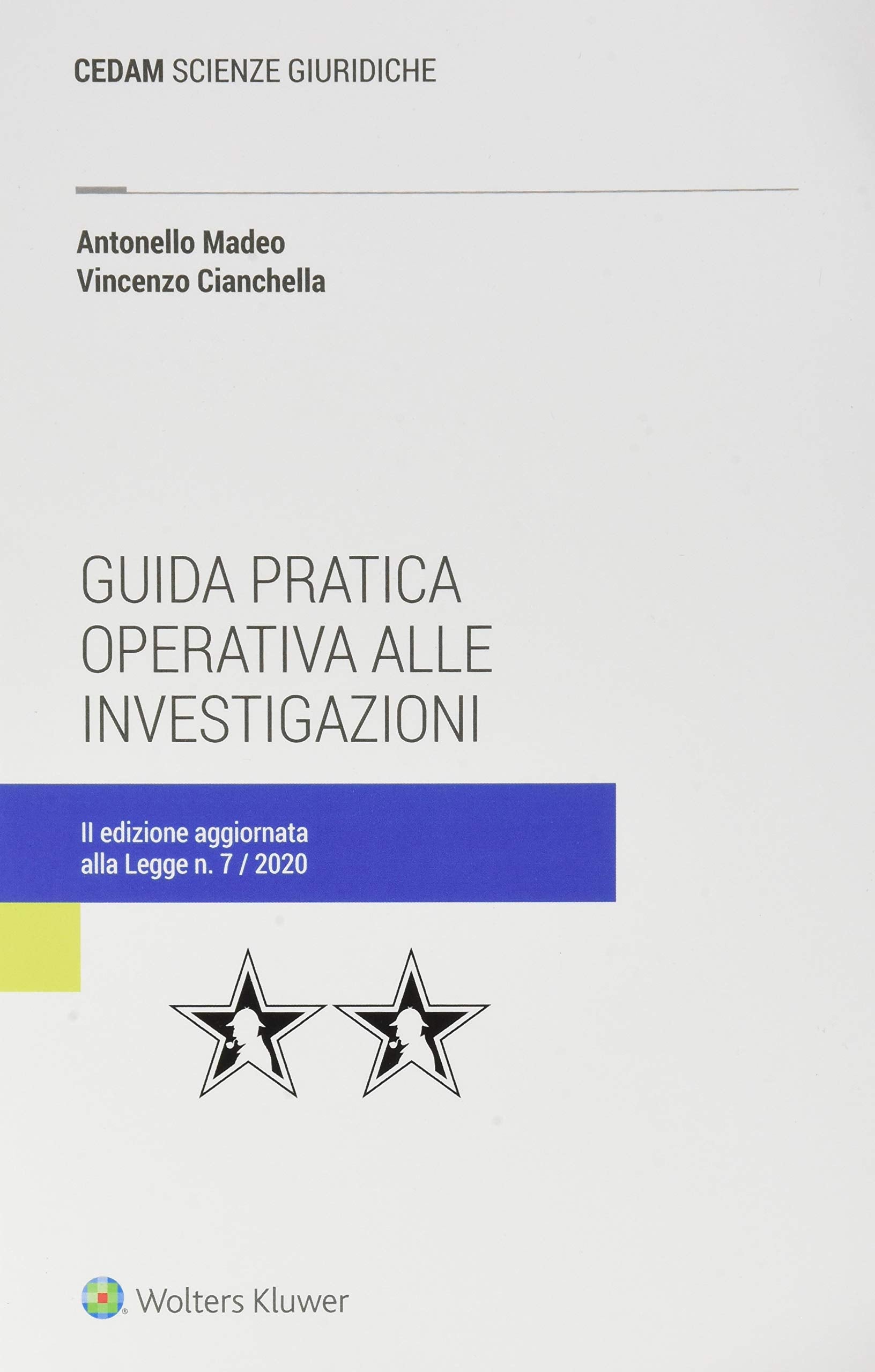 Guida pratica operativa alle investigazioni book