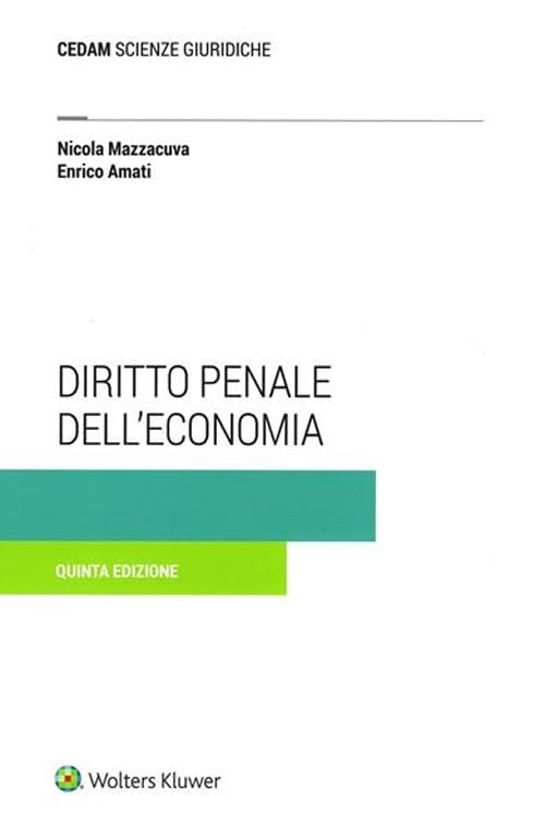 Diritto penale dell'economia (Scienze giuridiche) Law