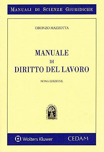 Manuale di diritto del lavoro (Manuali di scienze giuridiche) Law Books