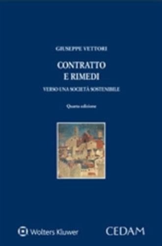Contratto e rimedi. Verso una società sostenibile (Persona e mercato) Law