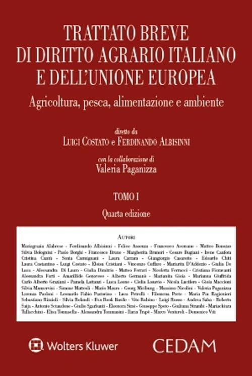 Trattato breve di diritto agrario italiano e dell'Unione europea. Agricoltura, pesca, alimentazione e ambiente book