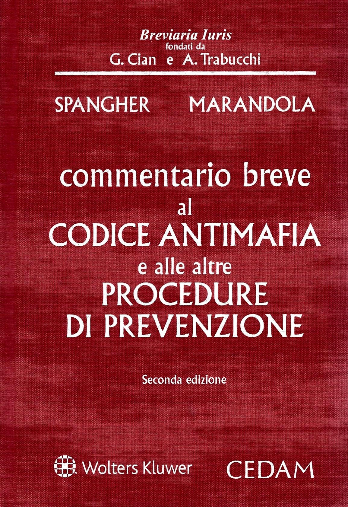 Commentario breve al Codice antimafia e alle altre procedure di prevenzione Law
