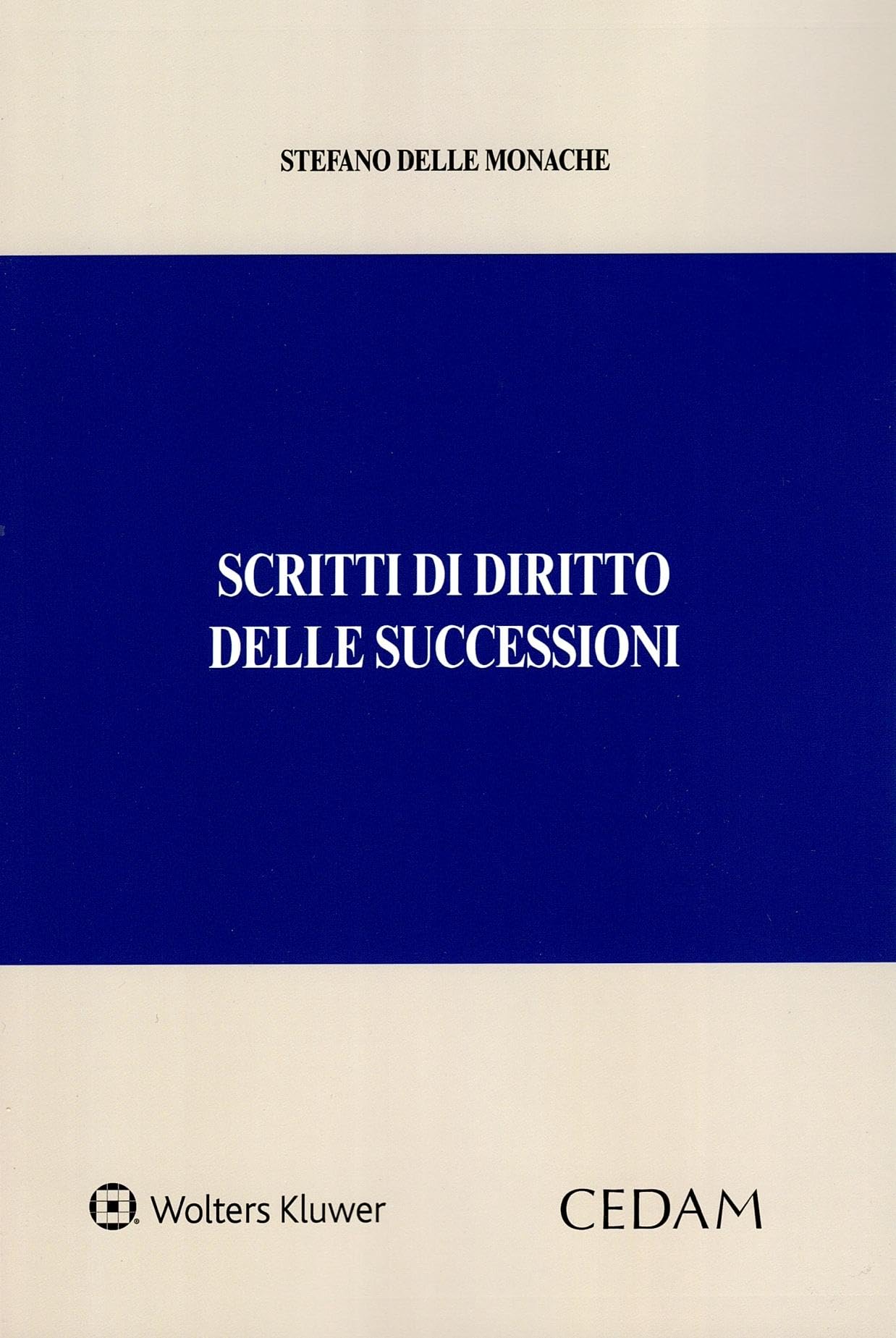 Scritti di diritto delle successioni book