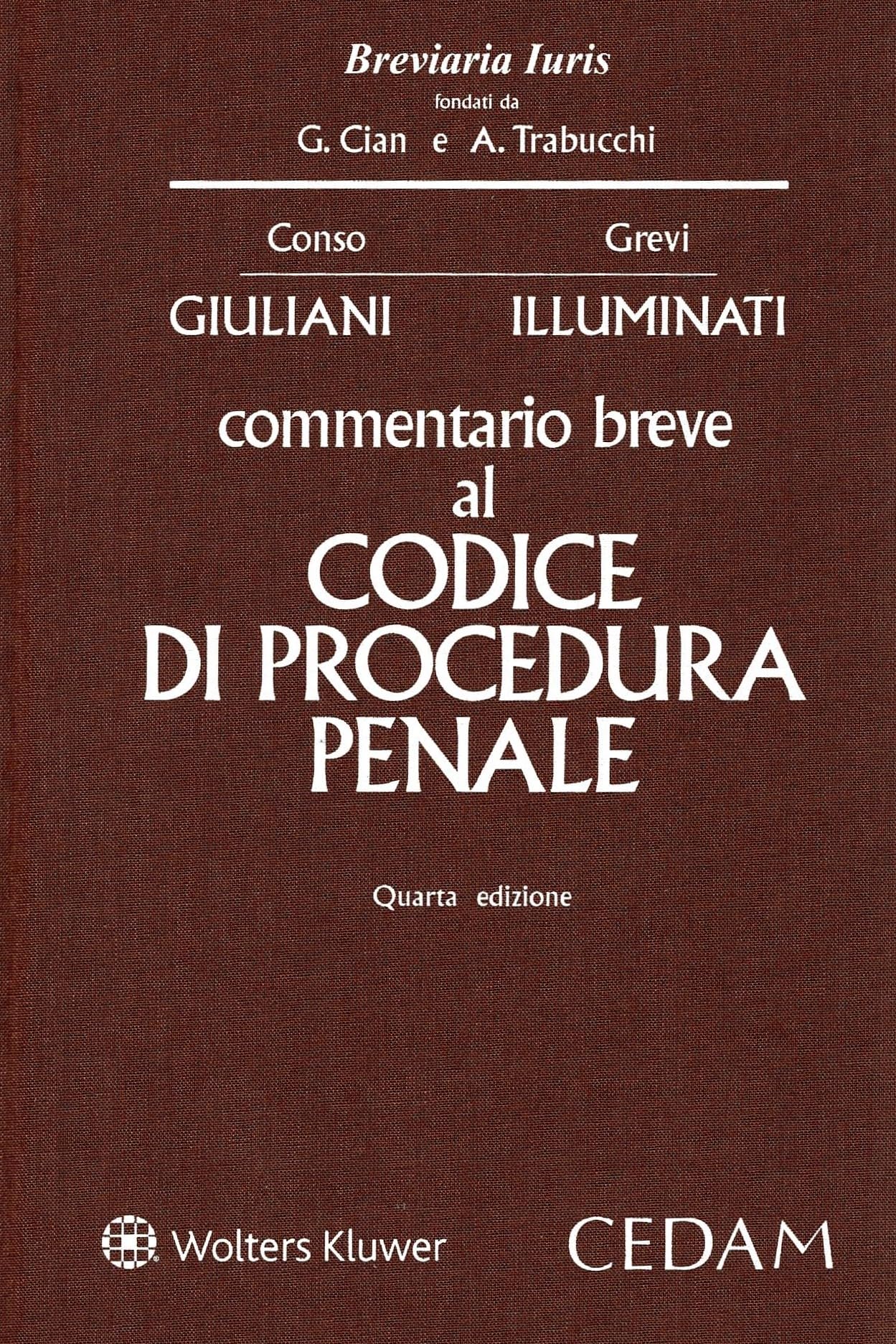 Commentario breve al codice di procedura penale Law