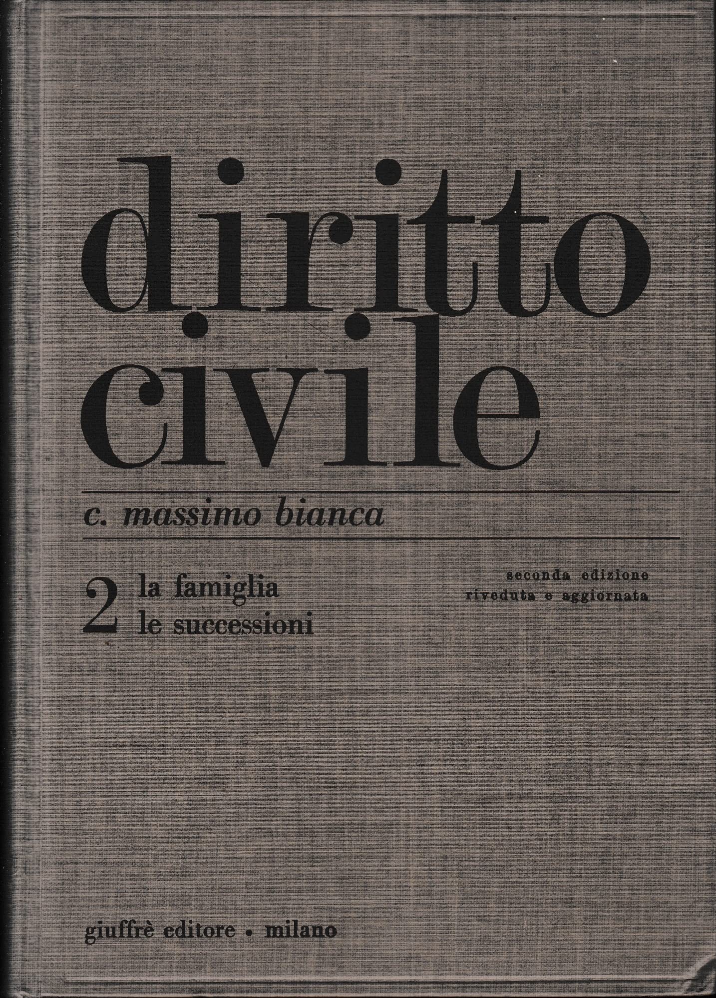 Diritto civile. La famiglia, le successioni (Vol. 2) book