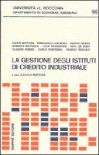 La gestione degli istituti di credito industriale book
