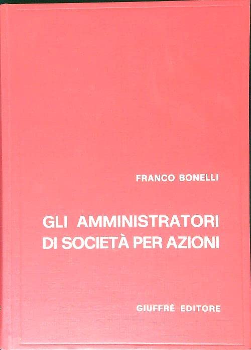 Gli amministratori di società per azioni book