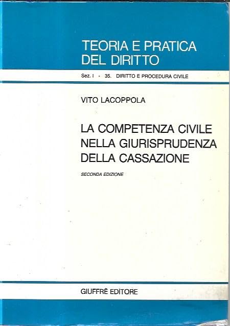 La competenza civile nella giurisprudenza della Cassazione Law