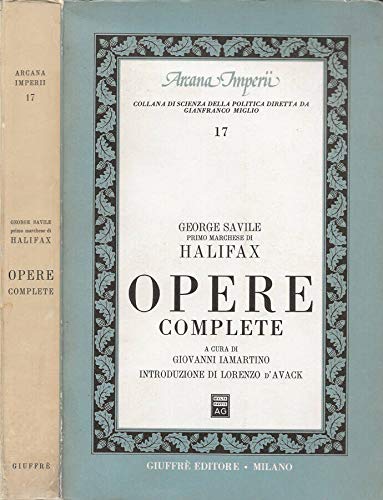 Opere complete (Arcana imperii, Band 17) Politics & History