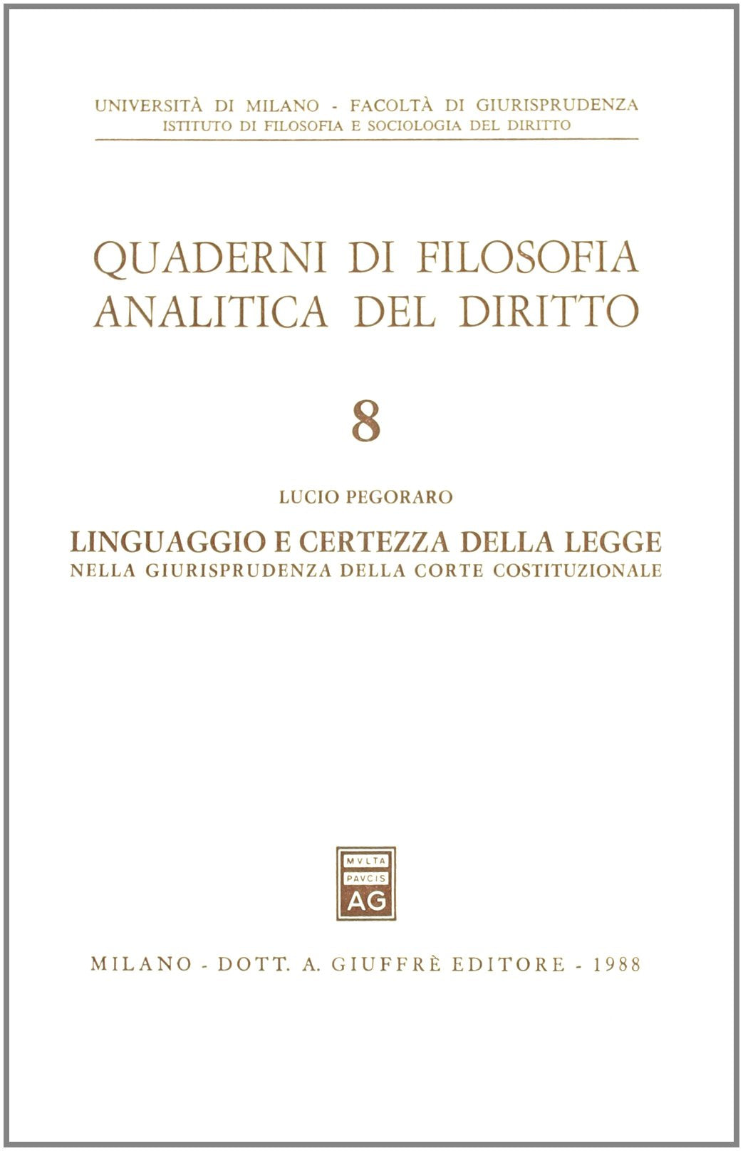 Linguaggio e certezza della legge nella giurisprudenza della Corte Costituzionale Law