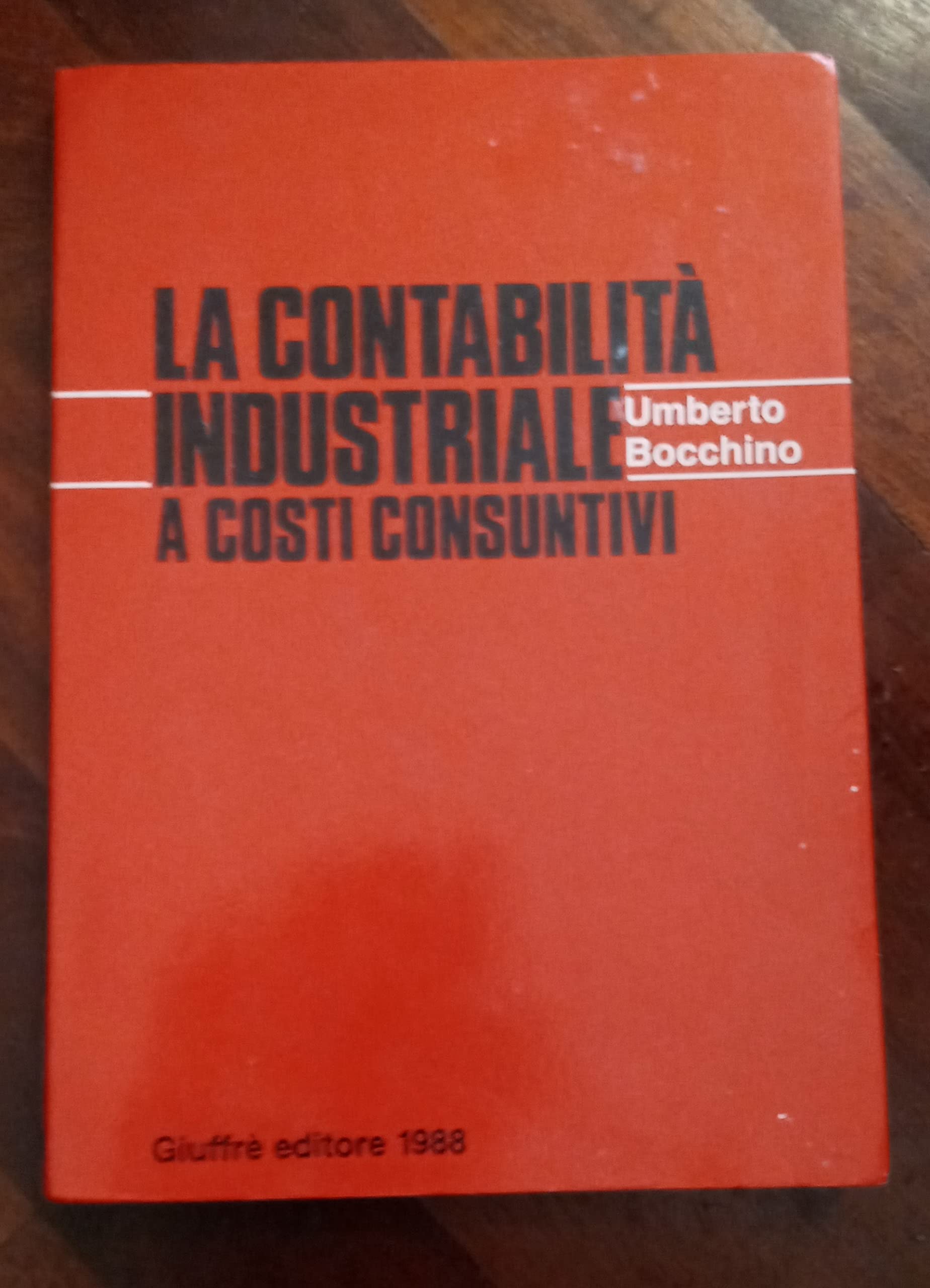 La contabilità industriale a costi consuntivi. Con floppy disk Books