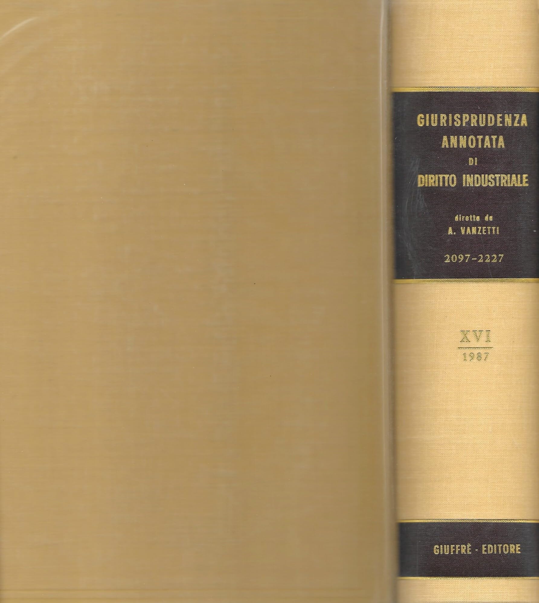 Giurisprudenza annotata di diritto industriale. Anno 16º (1987) Law
