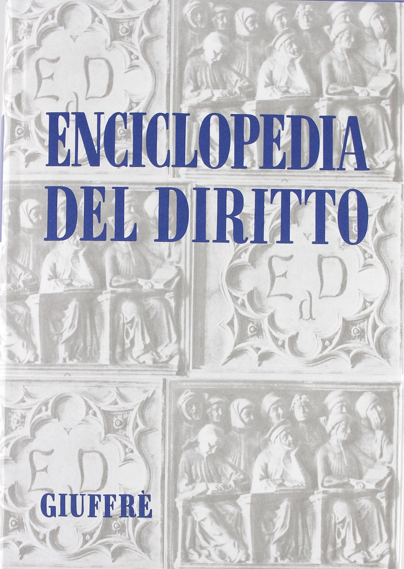 Enciclopedia del diritto. Rivendicazione-Separazione (Vol. 41) Law