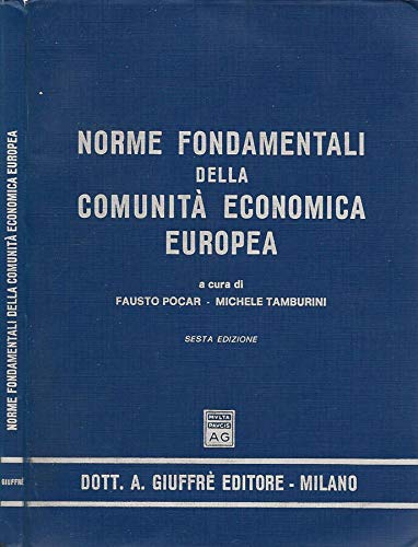 Norme fondamentali della Comunità economica europea Law