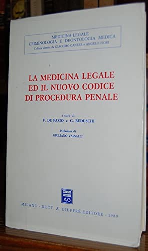 La medicina legale ed il nuovo codice di procedura penale (Medicina leg. criminologia deontol. med.) Law